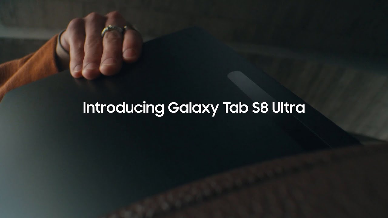 Galaxy Tab S8 Ultra: Official Introduction | Samsung