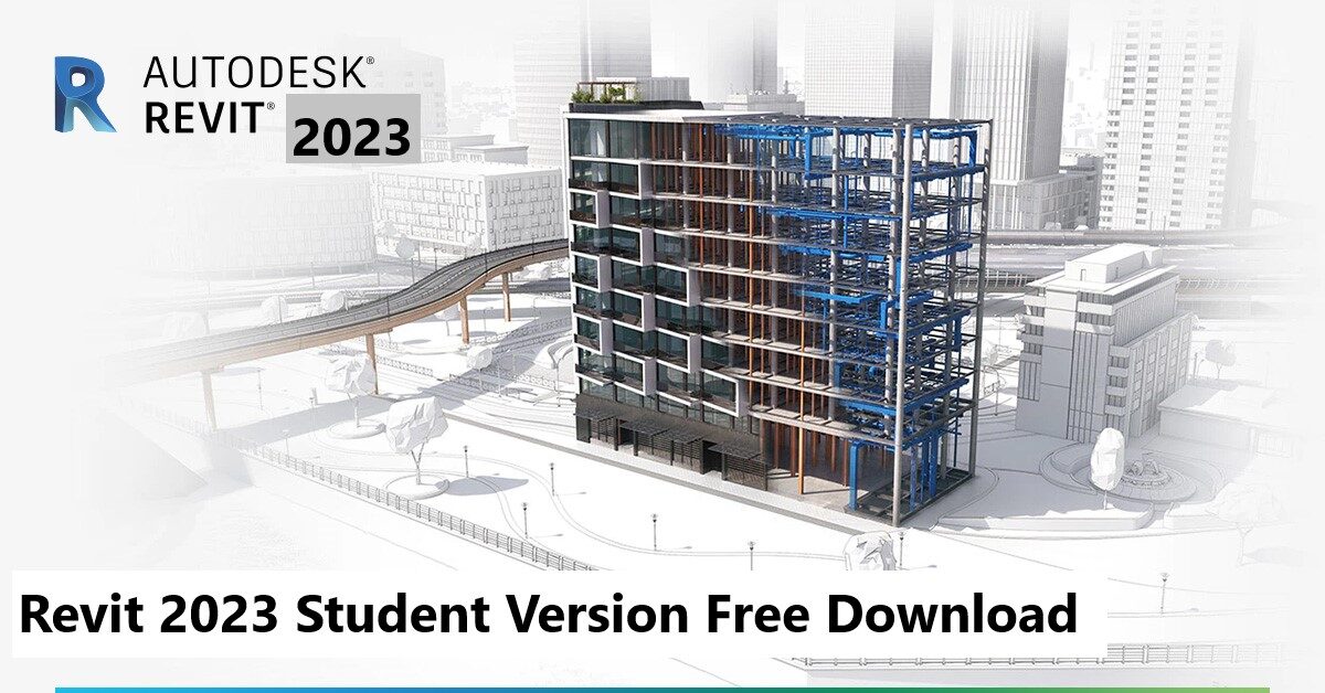 Revit 2023 Student Version Free Download