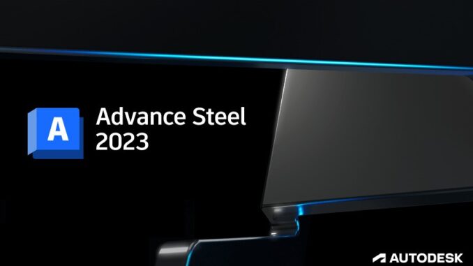Advance Steel 2023 Student Version Free Download