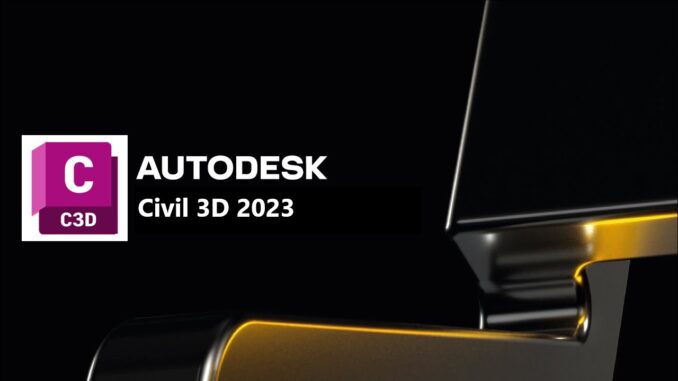 Autodesk Civil 3D 2023 Student Version Free Download