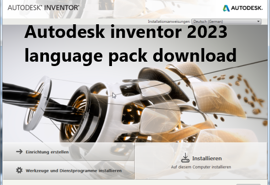Autodesk inventor 2023 language pack download