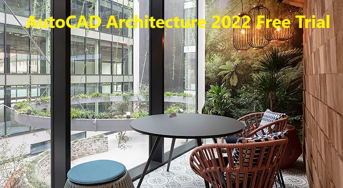 AutoCAD Architecture 2022 Free Trial