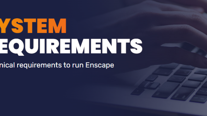 Enscape 3.0 System Requirements